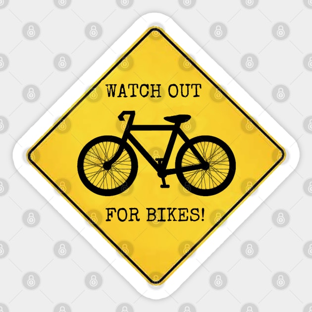 Watch Out For Bikes!! Sticker by wanungara